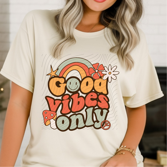 GOOD VIBES ONLY - DTF TRANSFER