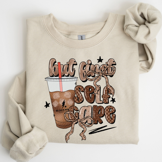 BUT FIRST, SELF CARE - DTF TRANSFER