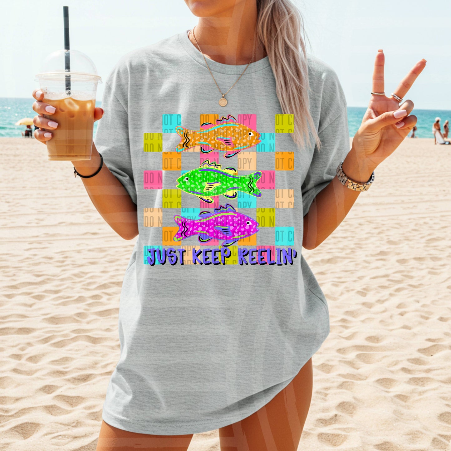 JUST KEEP REELIN' - DTF TRANSFER