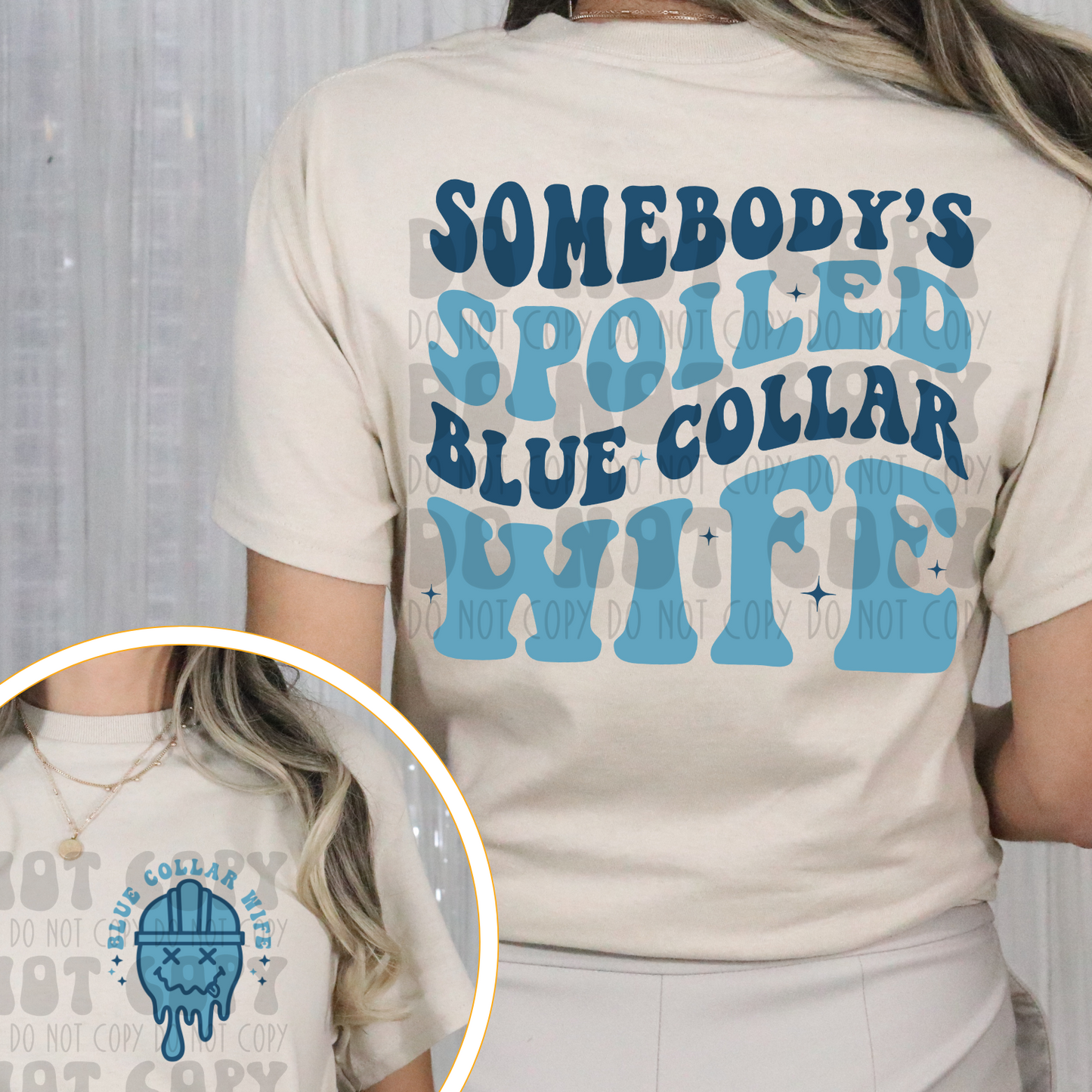 SPOILED BLUE COLLAR WIFE BLUE W/SMILEY HARDHAT POCKET - DTF TRANSFER
