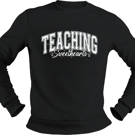 TEACHING SWEETHEARTS WHITE - DTF TRANSFER