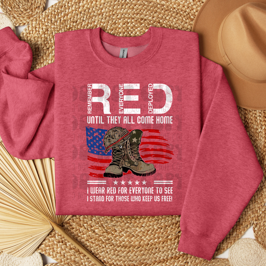 RED UNTIL THEY ALL COME HOME WHITE WRITING - DTF TRANSFER