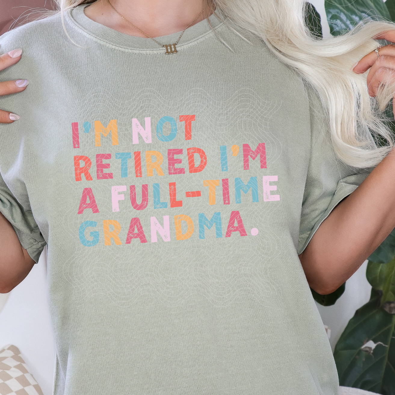 FULL TIME GRANDMA - DTF TRANSFER