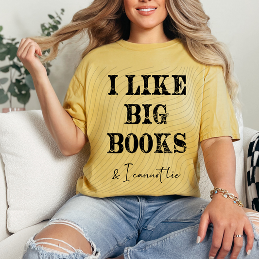 I LIKE BIG BOOKS - DTF TRANSFER