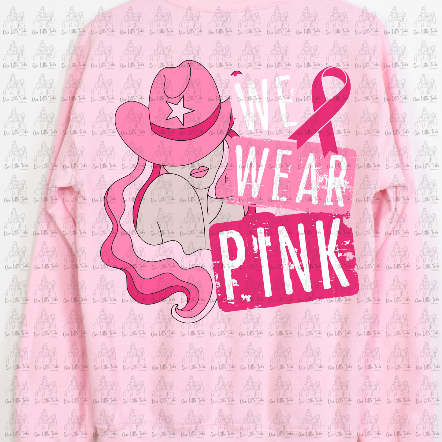 WE WEAR PINK WOMAN - DTF TRANSFER