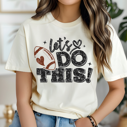 LET'S DO THIS - DTF TRANSFER