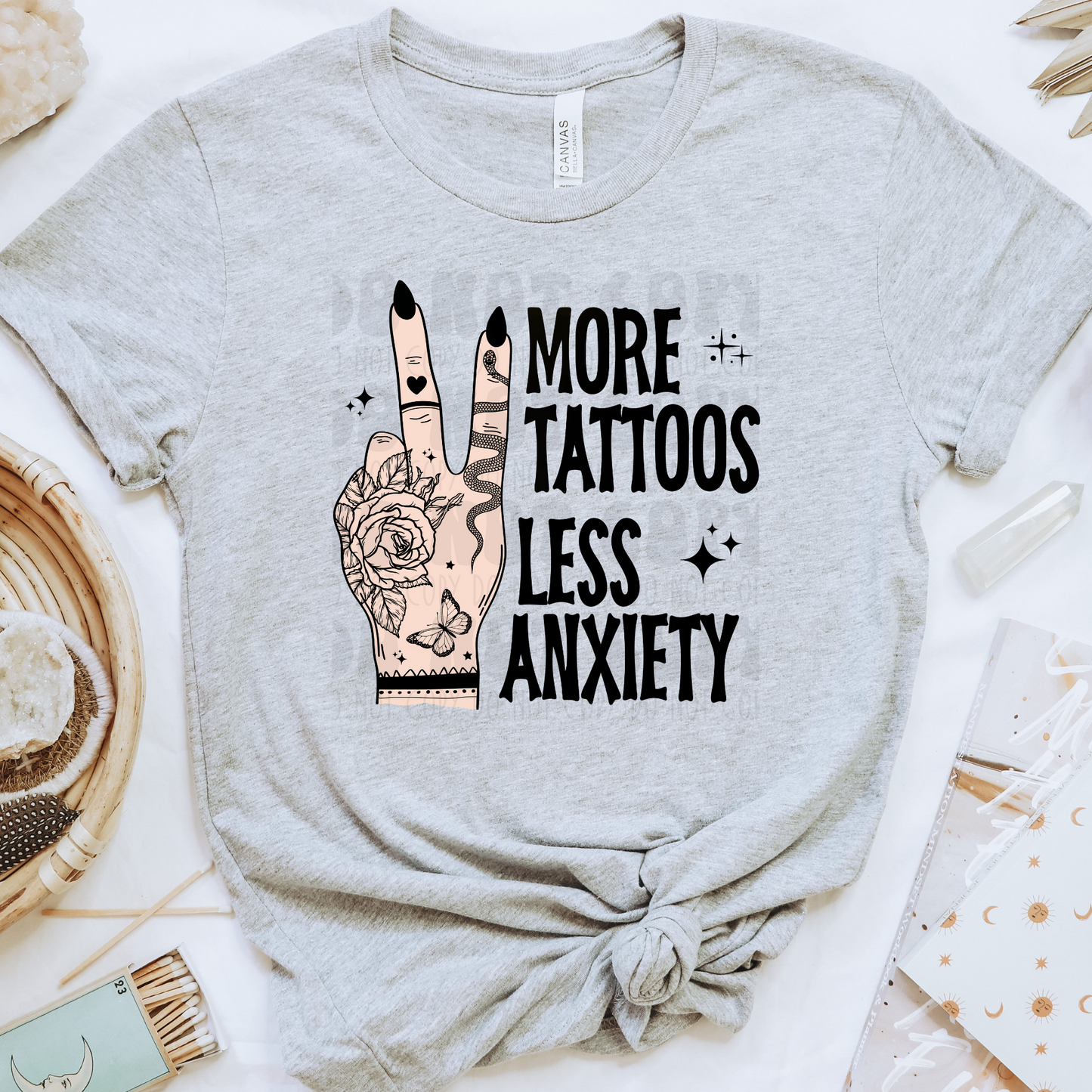 MORE TATTOOS LESS ANXIETY SKIN 1 - DTF TRANSFER