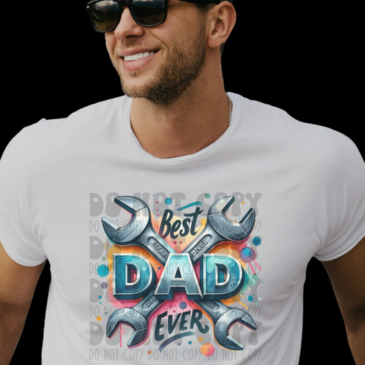 BEST DAD EVER TOOLS - DTF TRANSFER