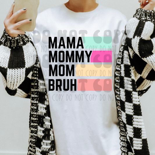 MAMA MOMMY MOM BRUH STRIPED - DTF TRANSFER
