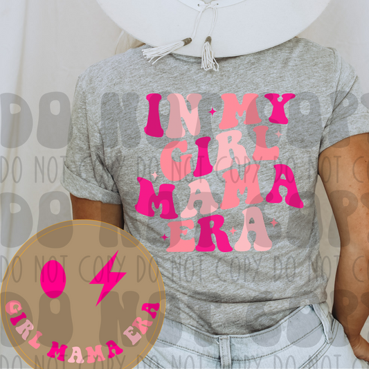 GIRL MAMA ERA PINK W/POCKET - DTF TRANSFER
