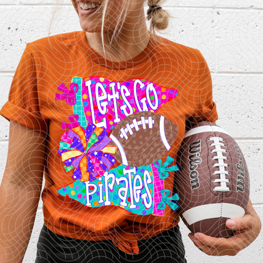 LETS GO PIRATES- DTF TRANSFER