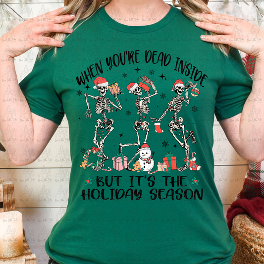 DEAD INSIDE BUT THE HOLIDAY SEASON - DTF TRANSFER