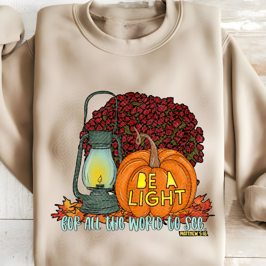 BE A LIGHT - DTF TRANSFER