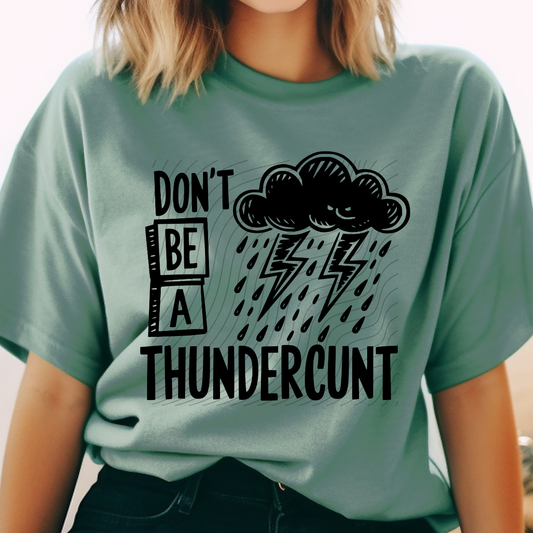 THUNDERCUNT BLACK - DTF TRANSFER