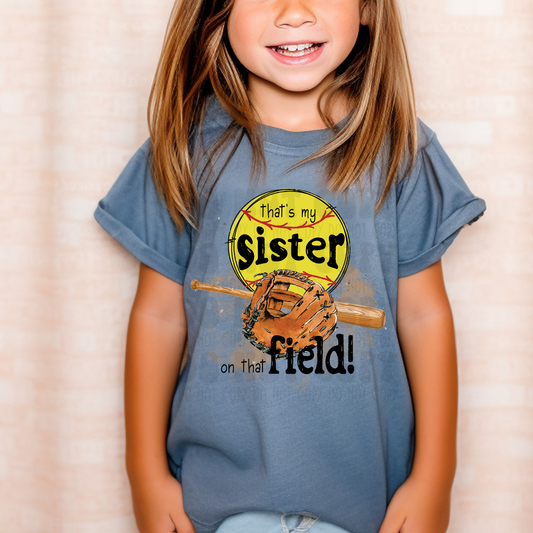 THATS MY SISTER, SOFTBALL - DTF TRANSFER