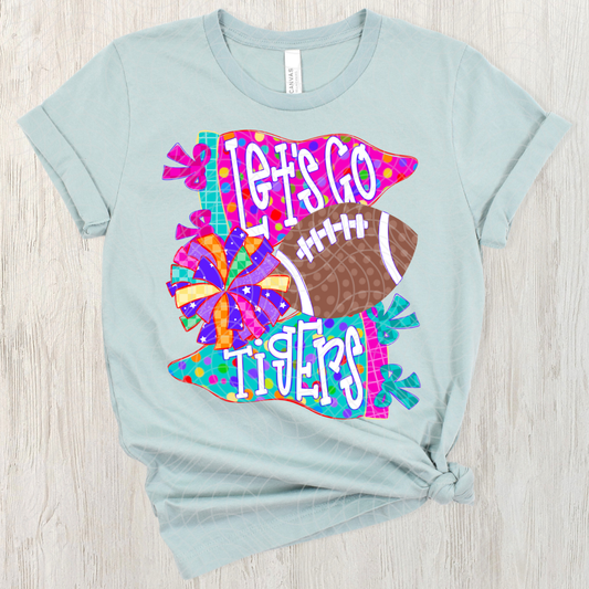 LETS GO TIGERS- DTF TRANSFER