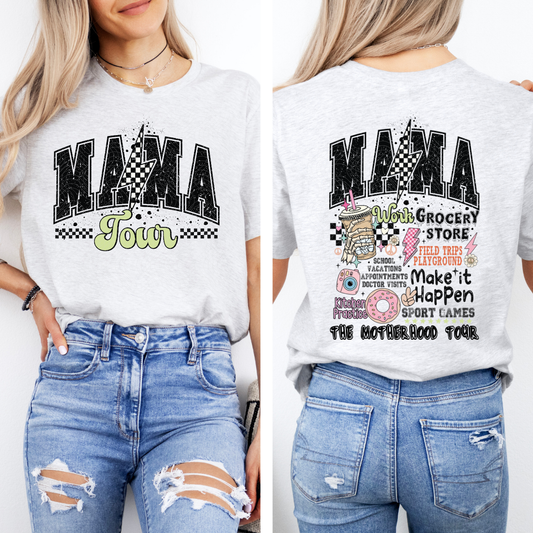MAMA TOUR - FRONT AND BACK - DTF TRANSFER