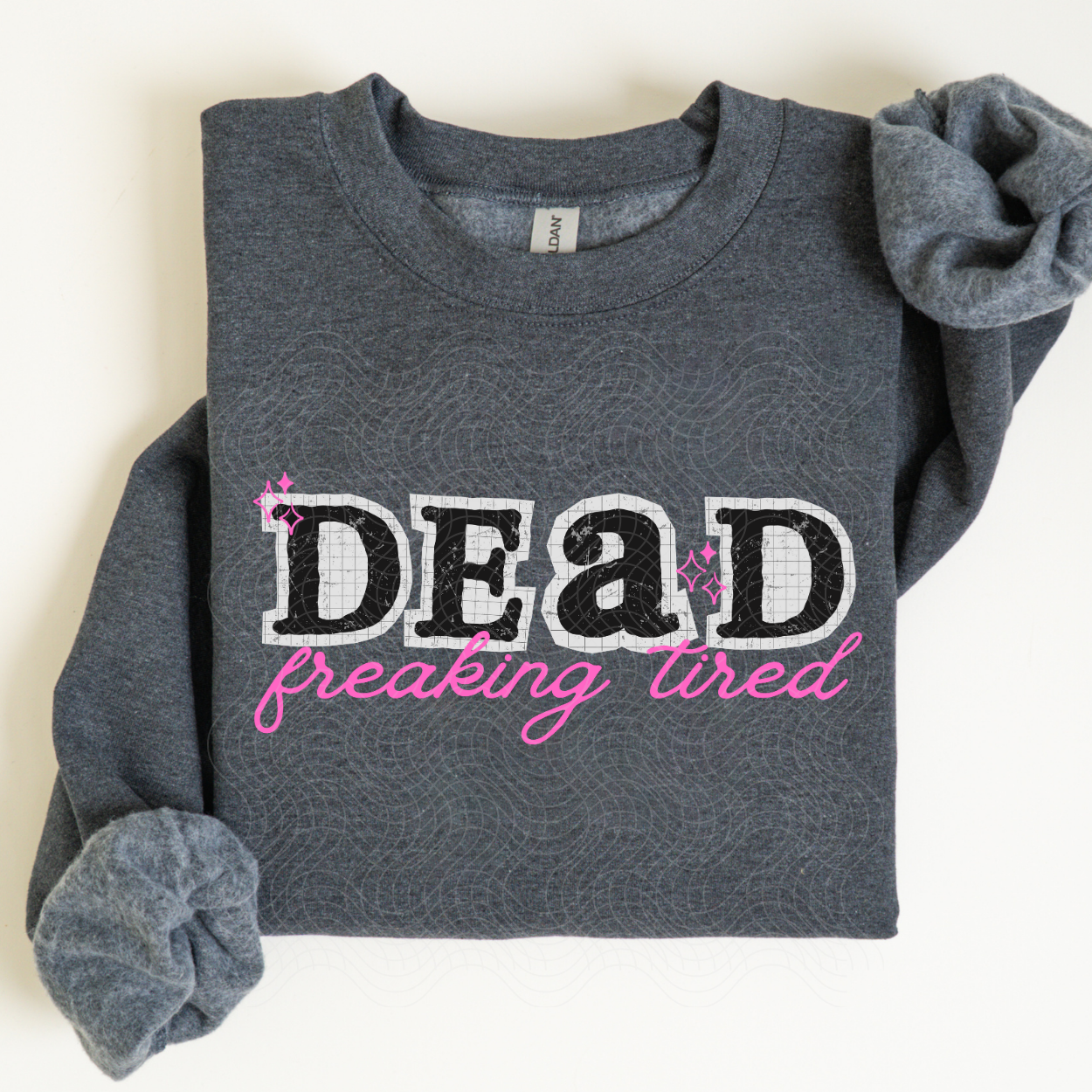 DEAD TIRED - DTF TRANSFER