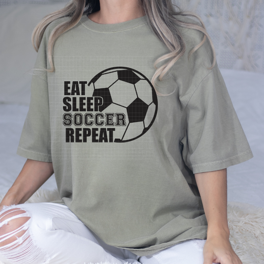 EAT.SLEEP.SOCCER.REPEAT. - DTF TRANSFER