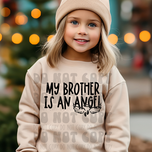 MY BROTHER IS AN ANGEL - DTF TRANSFER