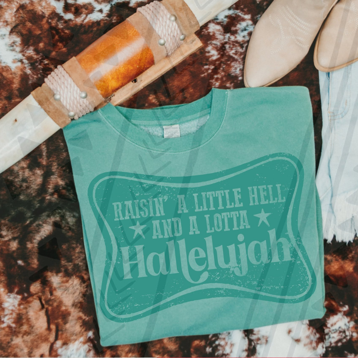 RAISING A LITTLE HELL- DTF TRANSFER
