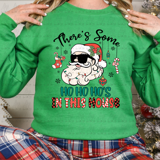 SANTA HO HO HOS IN THIS HOUSE - DTF TRANSFER