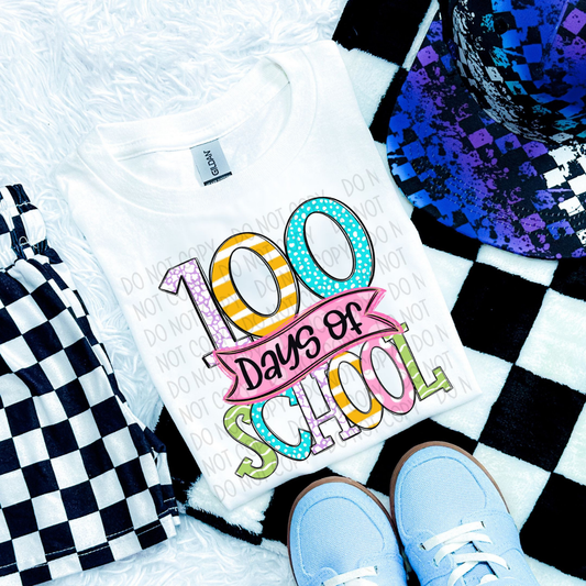 100 DAYS OF SCHOOL - DTF TRANSFER