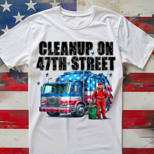 CLEAN UP 47TH STREET - DTF TRANSFER