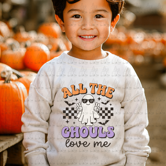 ALL THE GHOULS LOVE ME - DISTRESSED - DTF TRANSFER