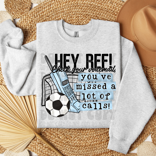 HEY REF, SOCCER - DTF TRANSFER