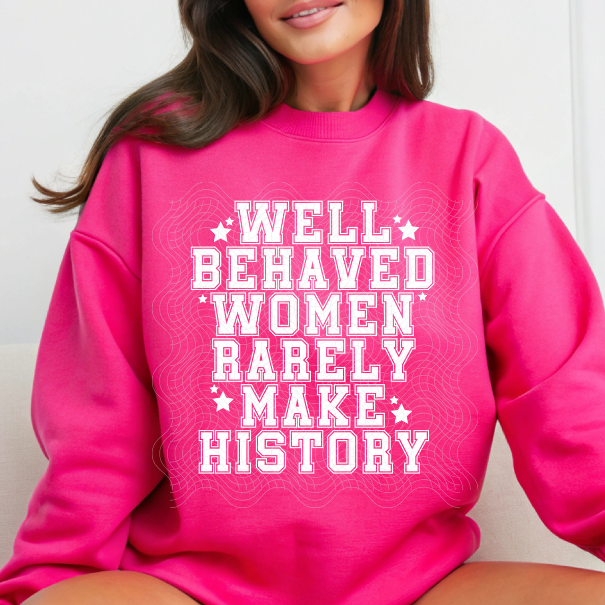 WELL BEHAVED WOMEN WHT TXT - DTF TRANSFER