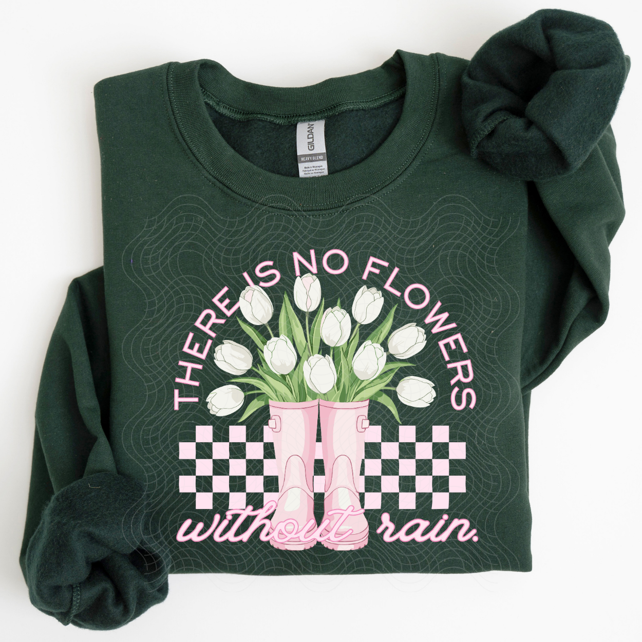 NO FLOWERS WITHOUT RAIN - DTF TRANSFER