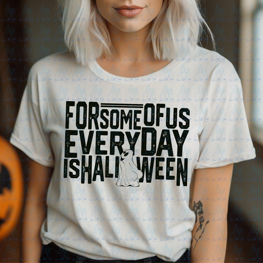 EVERYDAY IS HALLOWEEN - BLACK - DTF TRANSFER