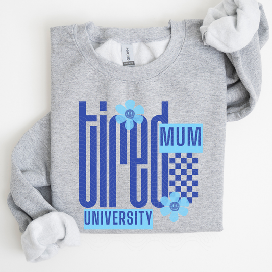 TIRED MUM UNIVERSITY - DTF TRANSFER