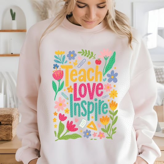 TEACH LOVE INSPIRE - DTF TRANSFER