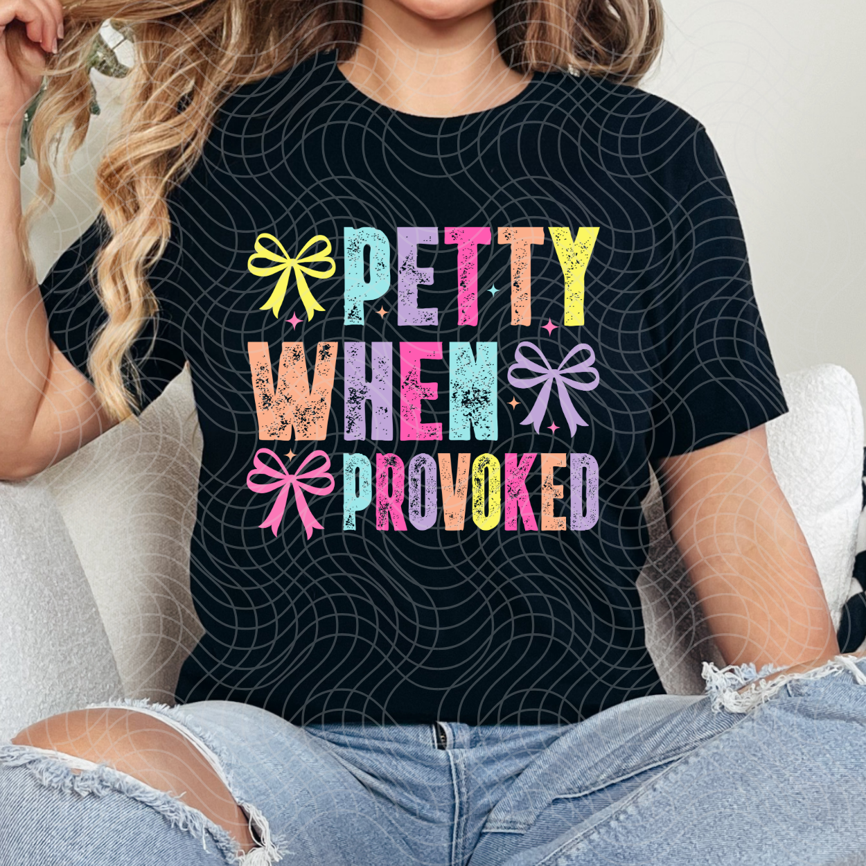 PETTY WHEN PROVOKED - DTF TRANSFER