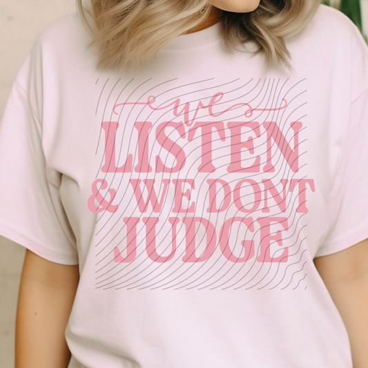 LISTEN AND DON'T JUDGE - DTF TRANSFER