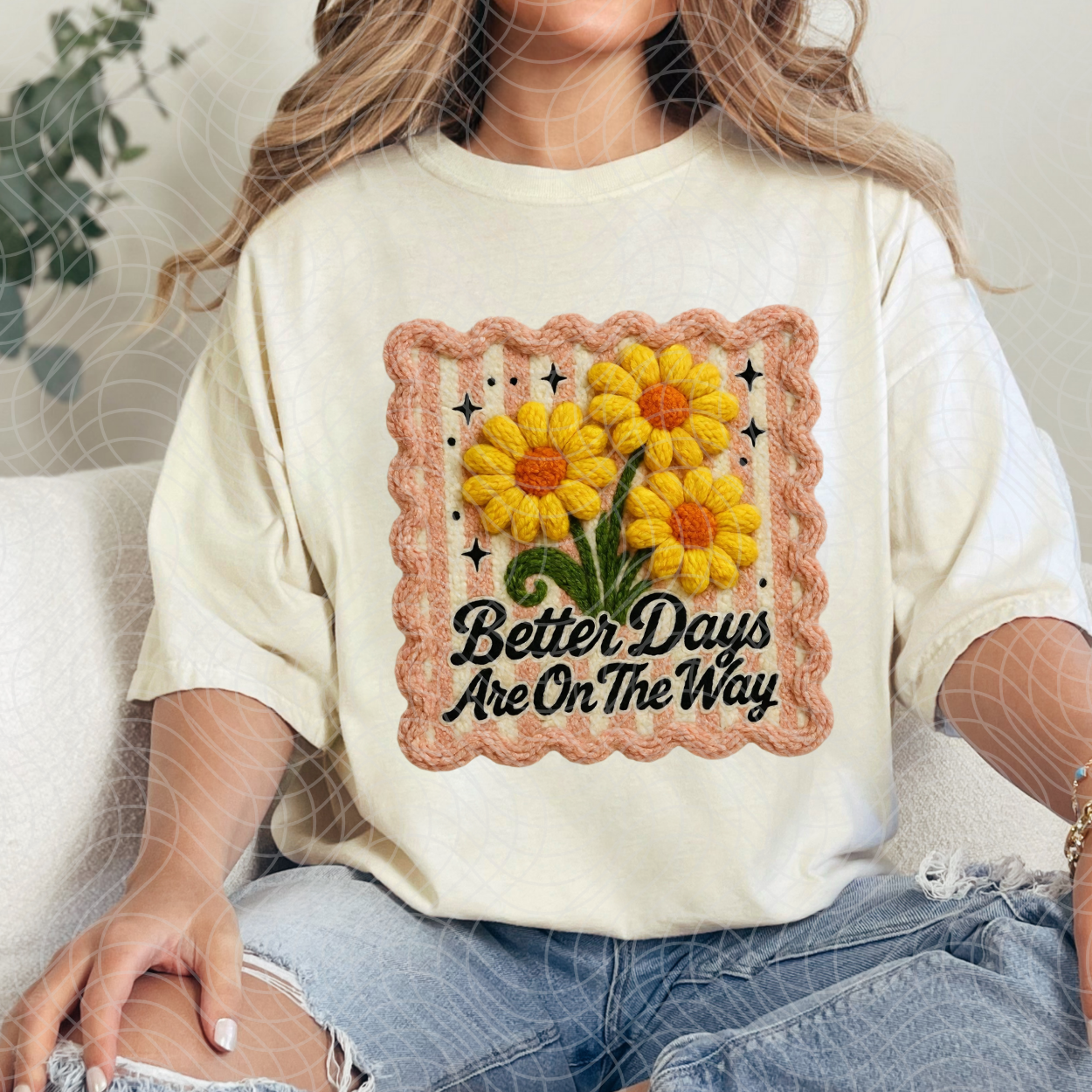 BETTER DAYS ARE ON THE WAY - DTF TRANSFER
