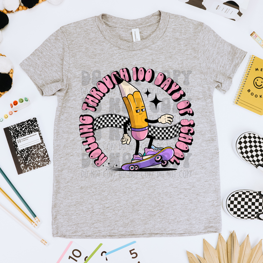 ROLLING THROUGH 100 DAYS OF SCHOOL PINK - DTF TRANSFER