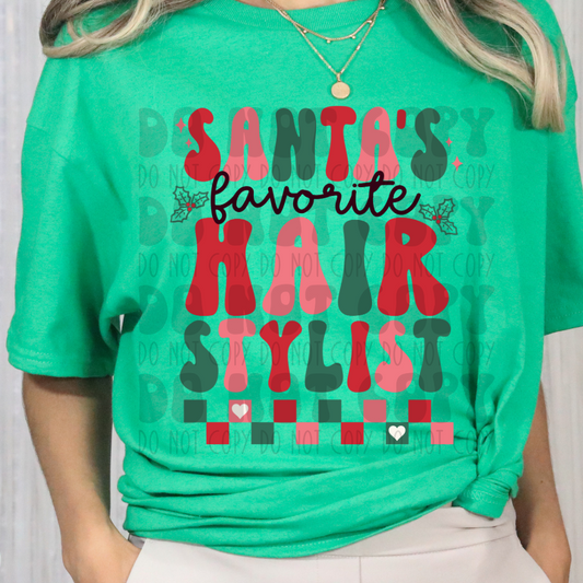 SANTA'S FAVORITE HAIR STYLIST - DTF TRANSFER
