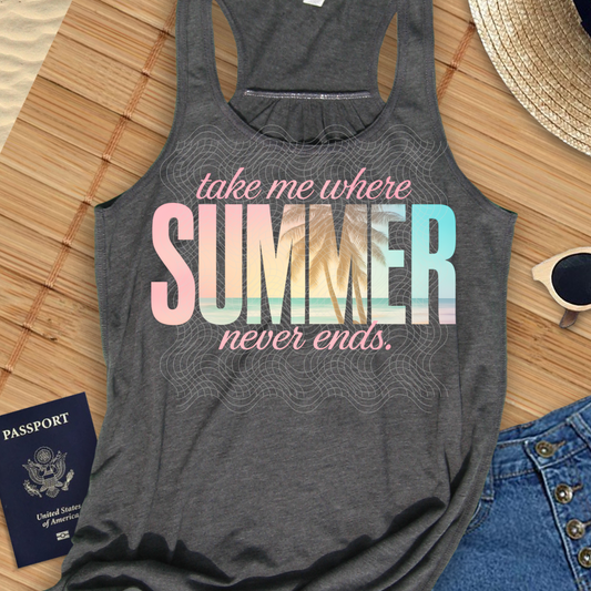 SUMMER NEVER ENDS - DTF TRANSFER