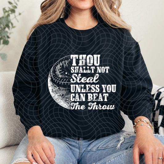 THOU SHALL NOT STEAL - DTF TRANSFER