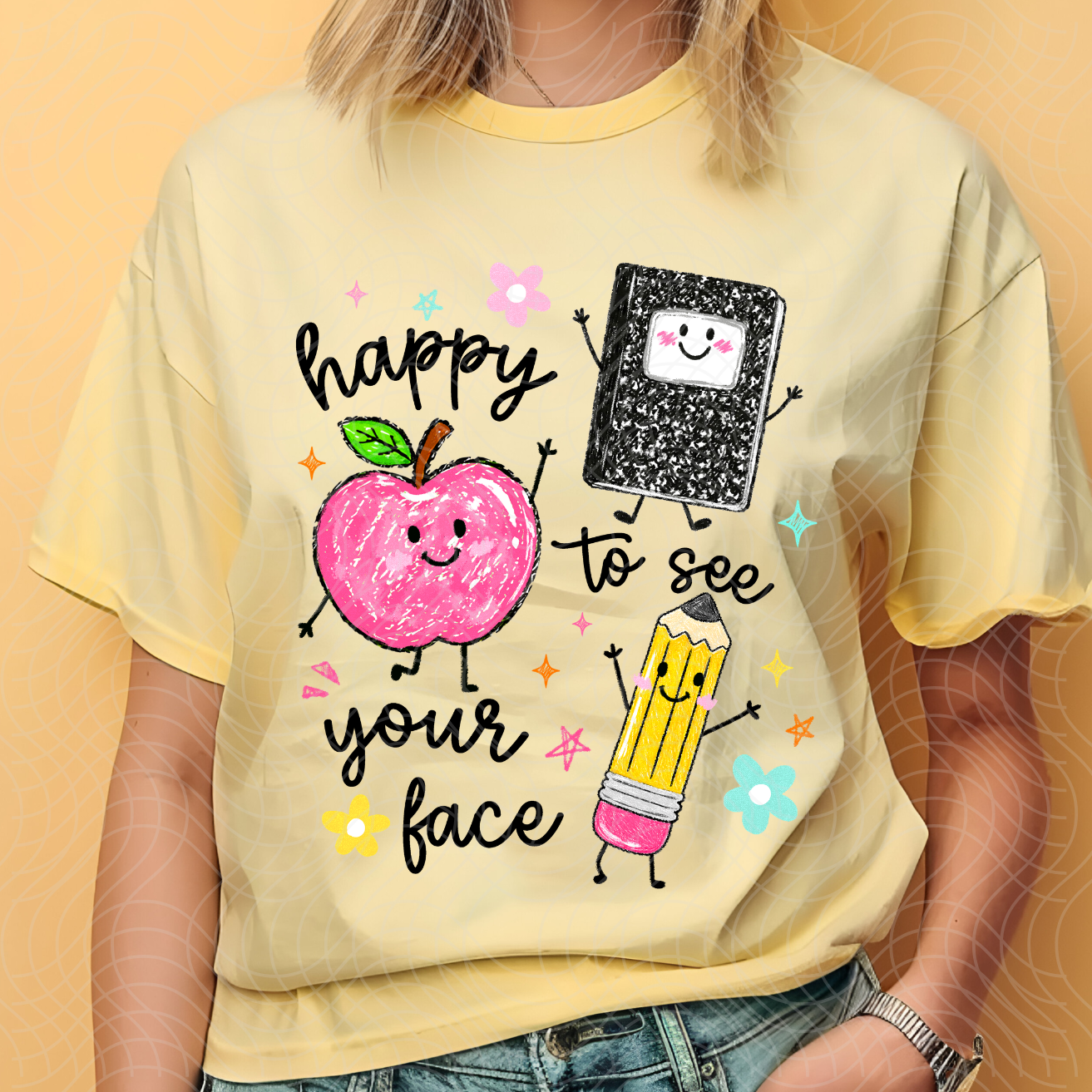 HAPPY TO SEE YOUR FACE - DTF TRANSFER