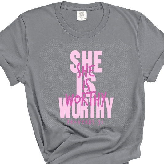 SHE IS WORTHY, PINK/PINK - DTF TRANSFER
