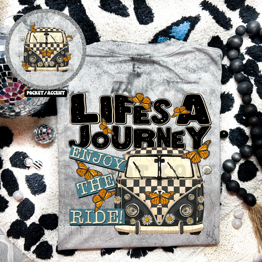 LIFE IS A JOURNEY W/POCKET - DTF TRANSFER