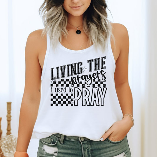 LIVING THE PRAYERS - DTF TRANSFER