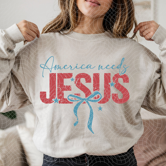 AMERICA NEEDS JESUS - DTF TRANSFER