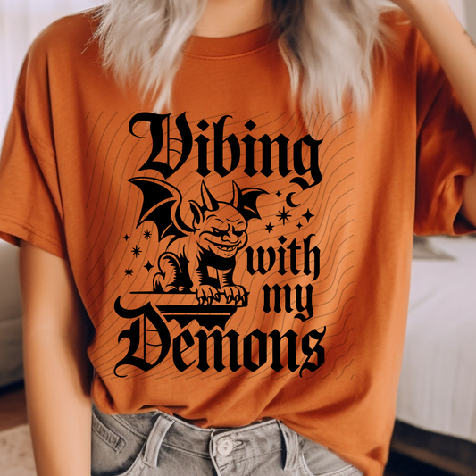 VIBING WITH MY DEMONS - DTF TRANSFER