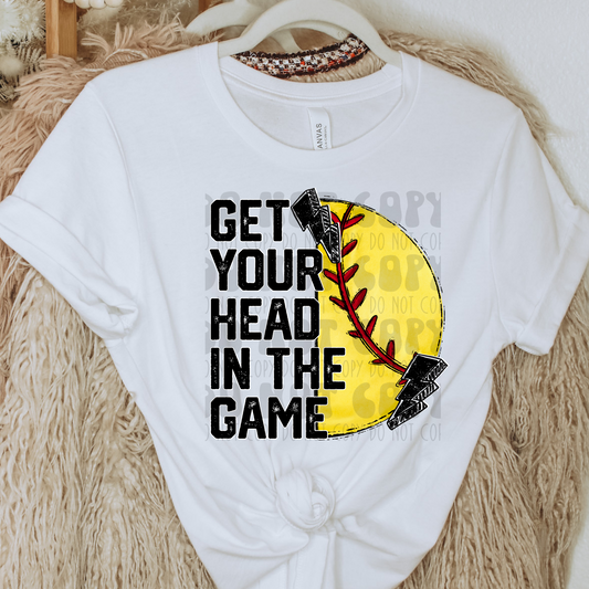GET YOUR HEAD IN THE GAME SOFTBALL - DTF TRANSFER
