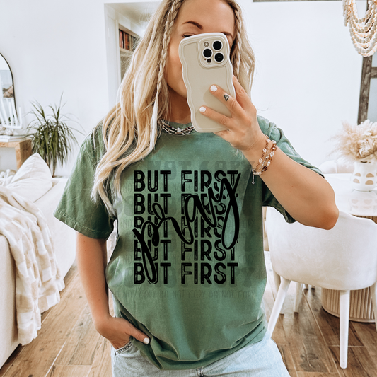 BUT FIRST PRAY ALL BLK - DTF TRANSFER